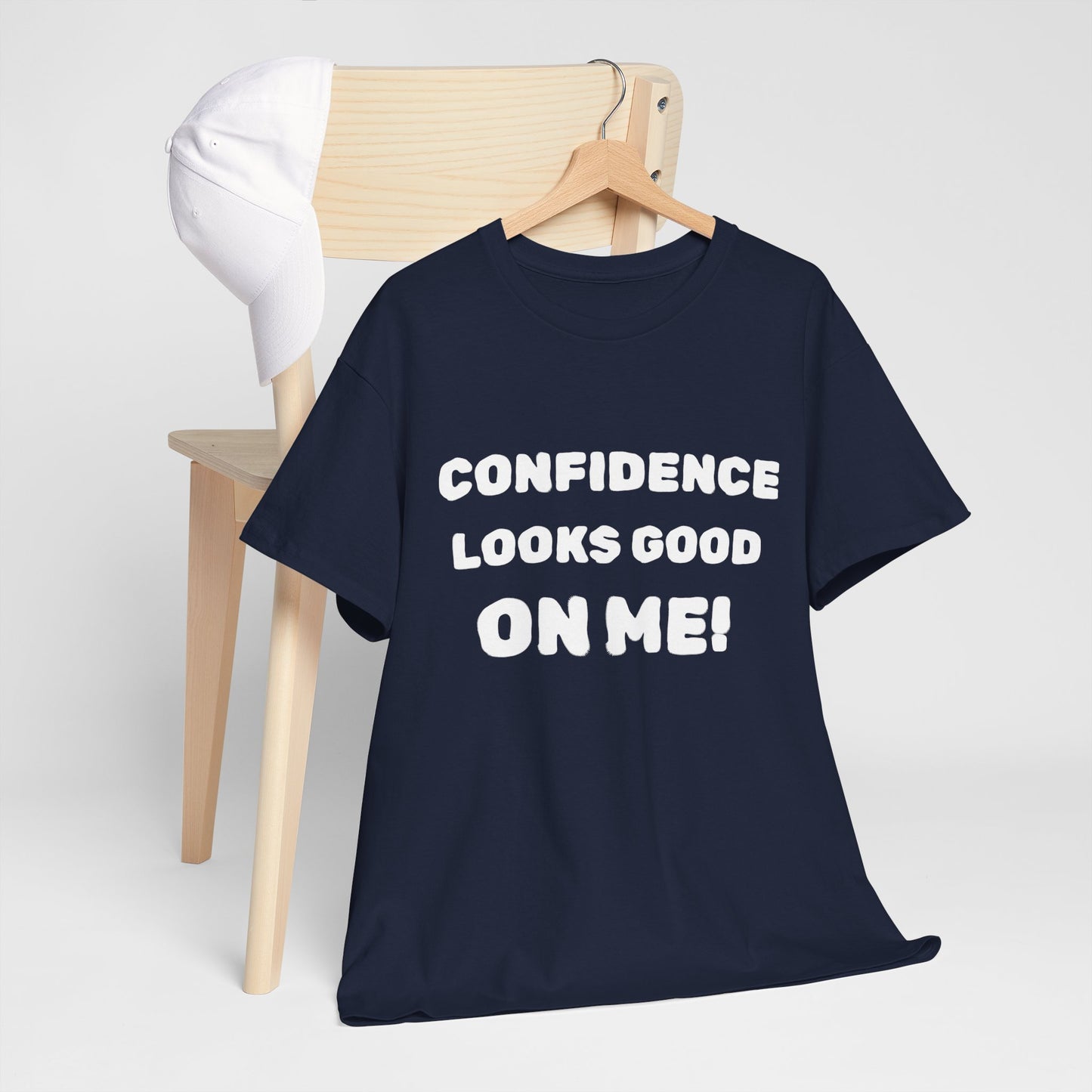 inspirational quote "Confidence Looks Good On Me" Unisex Tee