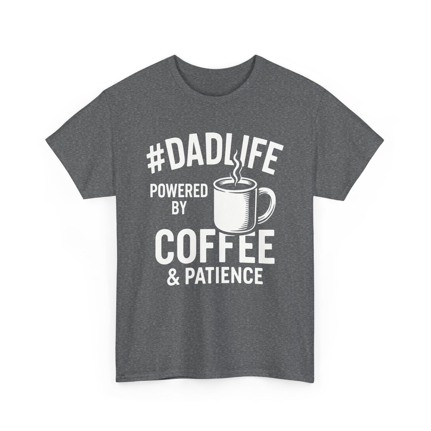 #DADLIFE Tee - Perfect for Father's Day, Birthday Gift, Everyday Wear, Casual Style, Unisex Cotton Shirt