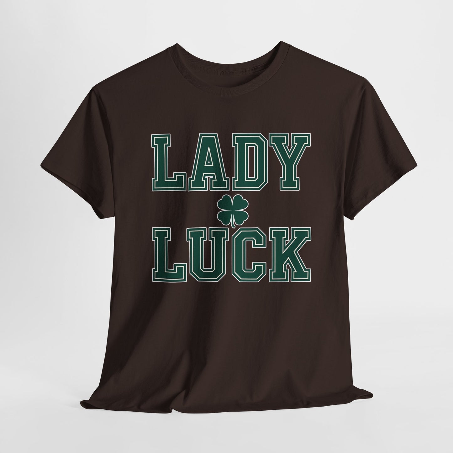 Lady Luck an inspirational Unisex Tee