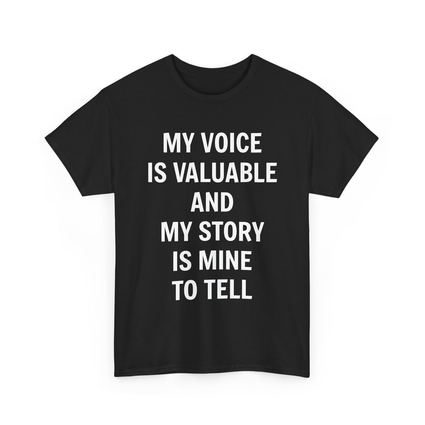 Graphic T-Shirt - My Voice is Valuable