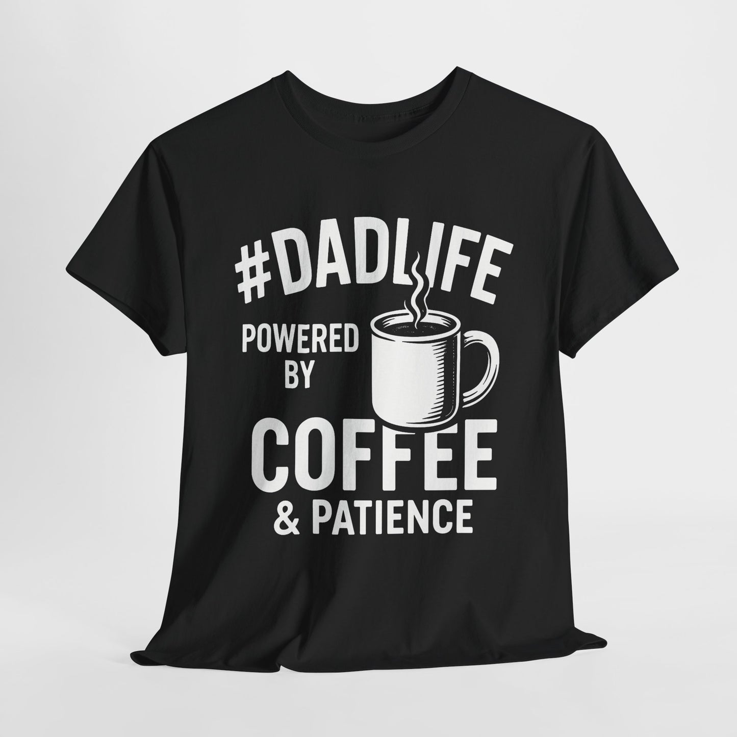 #DADLIFE Tee - Perfect for Father's Day, Birthday Gift, Everyday Wear, Casual Style, Unisex Cotton Shirt
