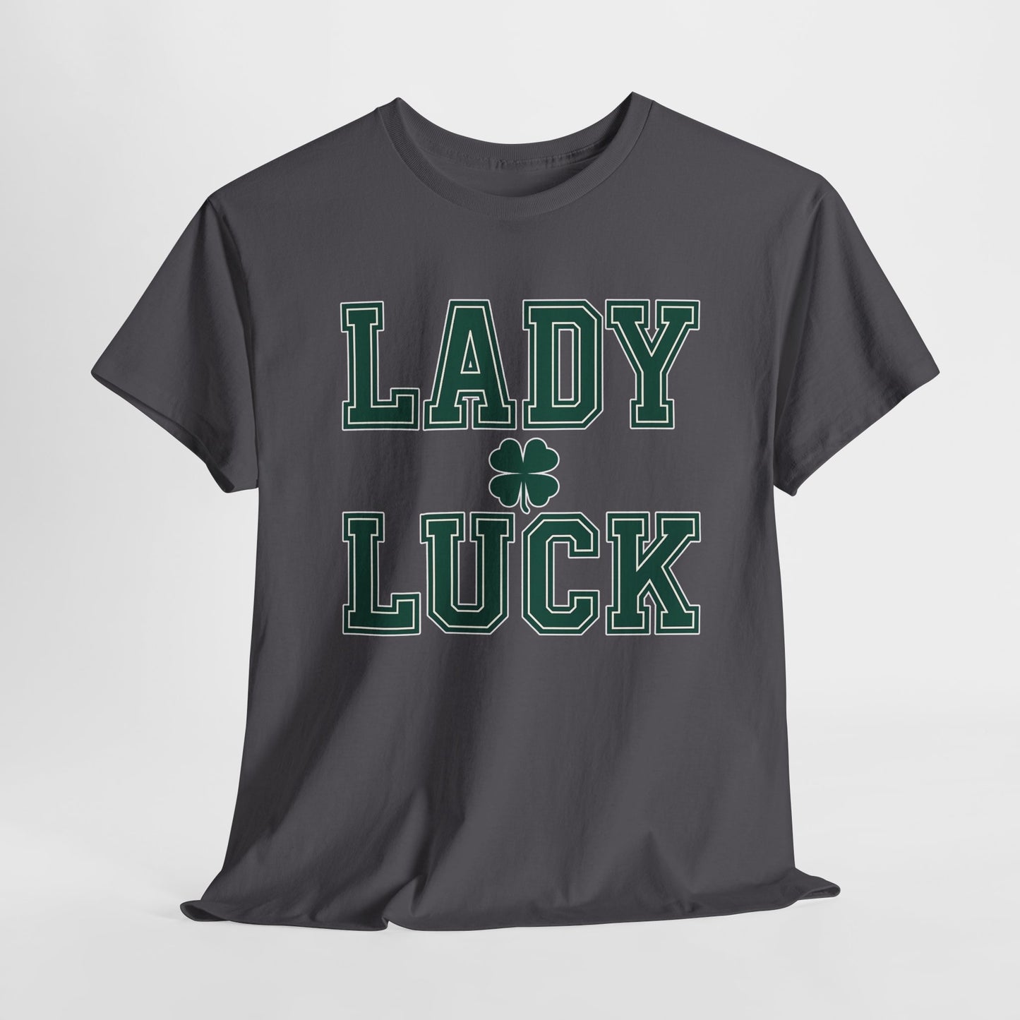 Lady Luck an inspirational Unisex Tee