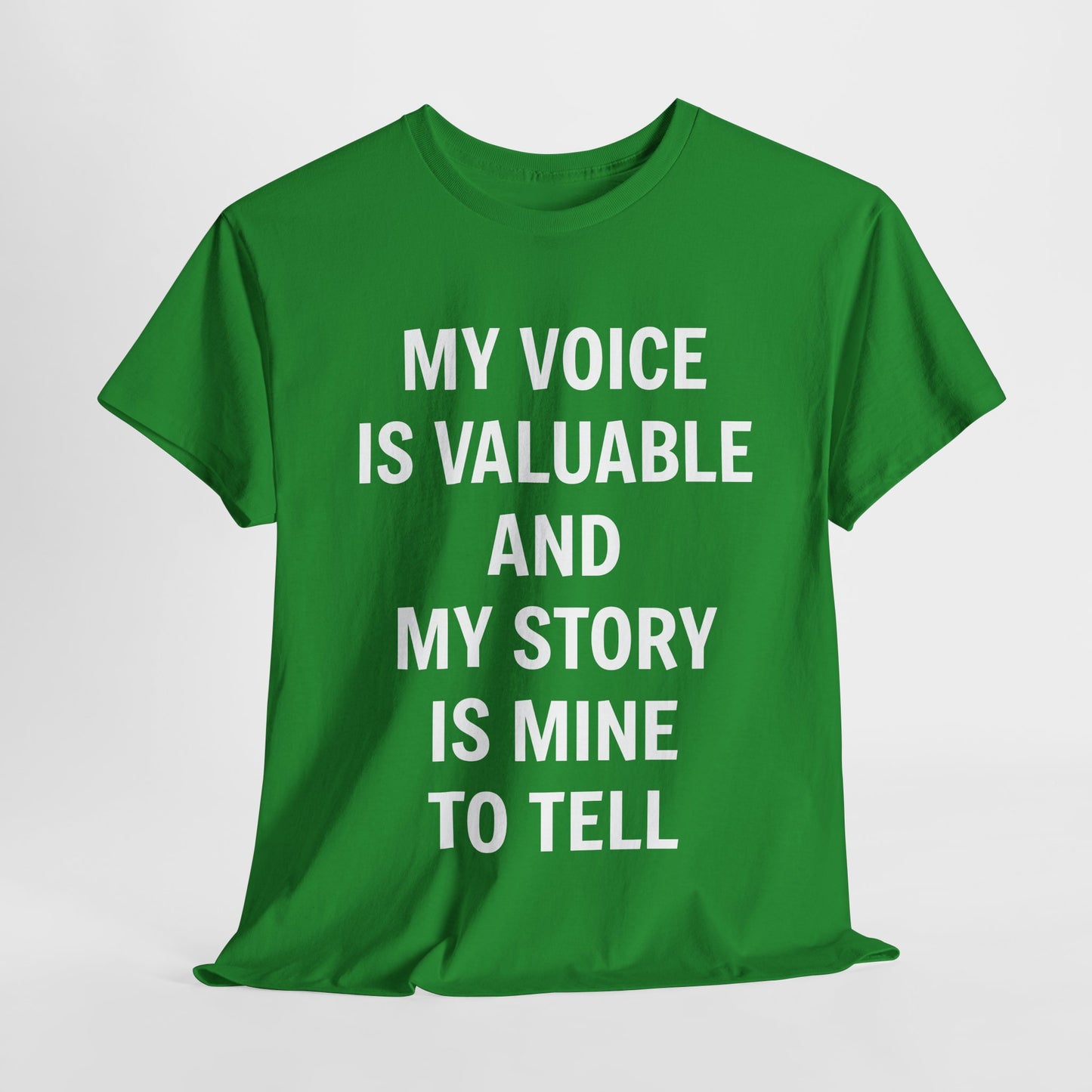 Graphic T-Shirt - My Voice is Valuable