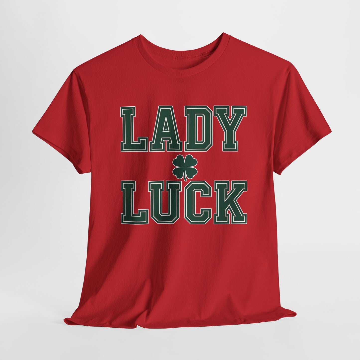 Lady Luck an inspirational Unisex Tee