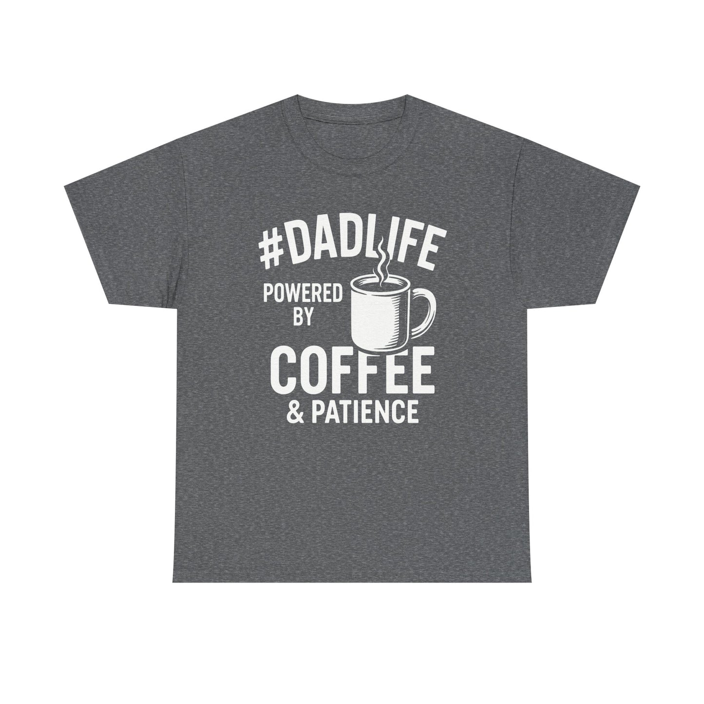 #DADLIFE Tee - Perfect for Father's Day, Birthday Gift, Everyday Wear, Casual Style, Unisex Cotton Shirt