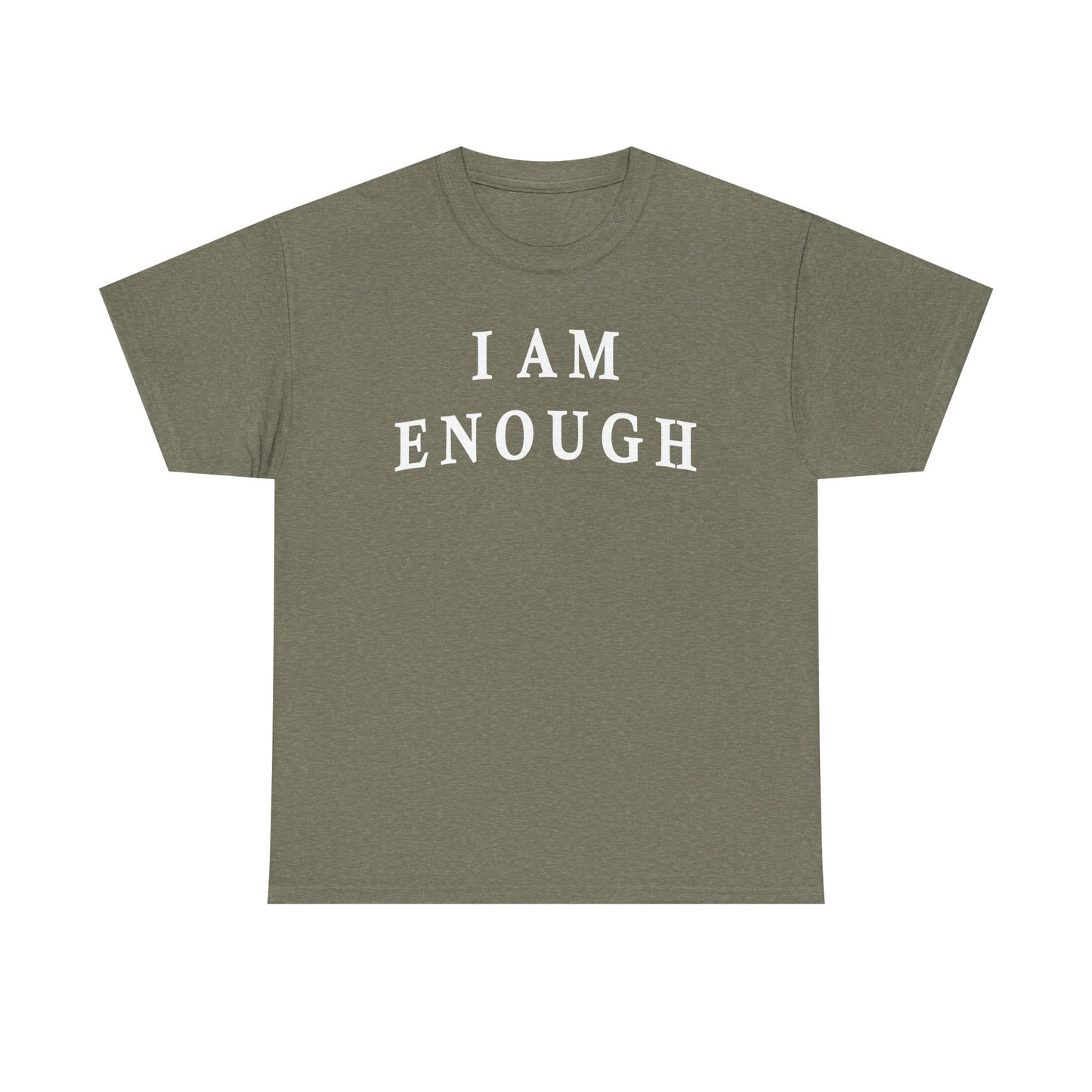 Inspirational quote "I Am Enough" Unisex Tee