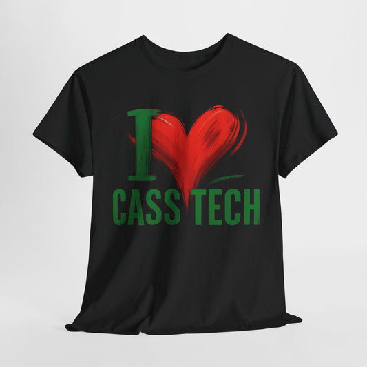 I Love Cass Tech T-Shirt - Unisex Tee