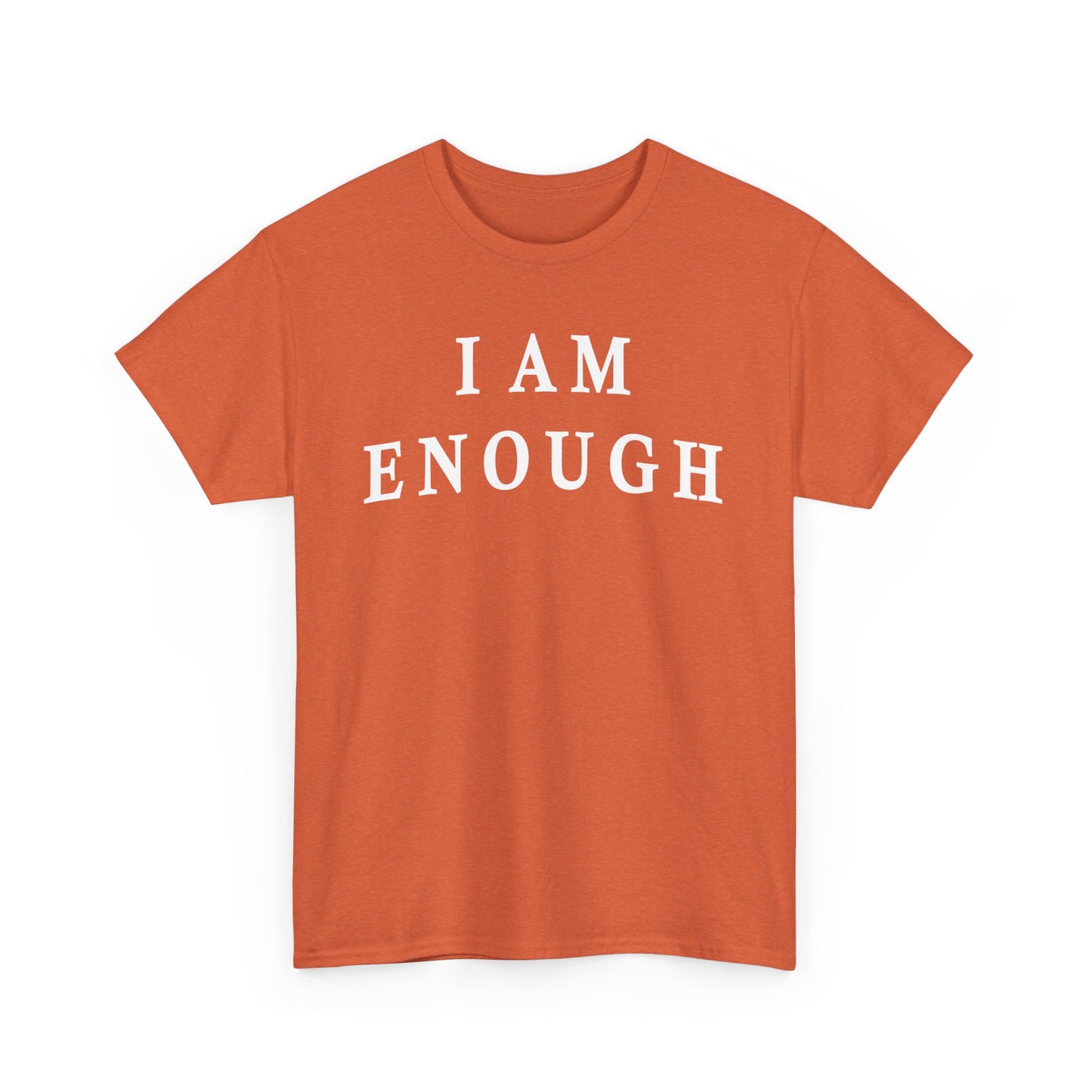 Inspirational quote "I Am Enough" Unisex Tee
