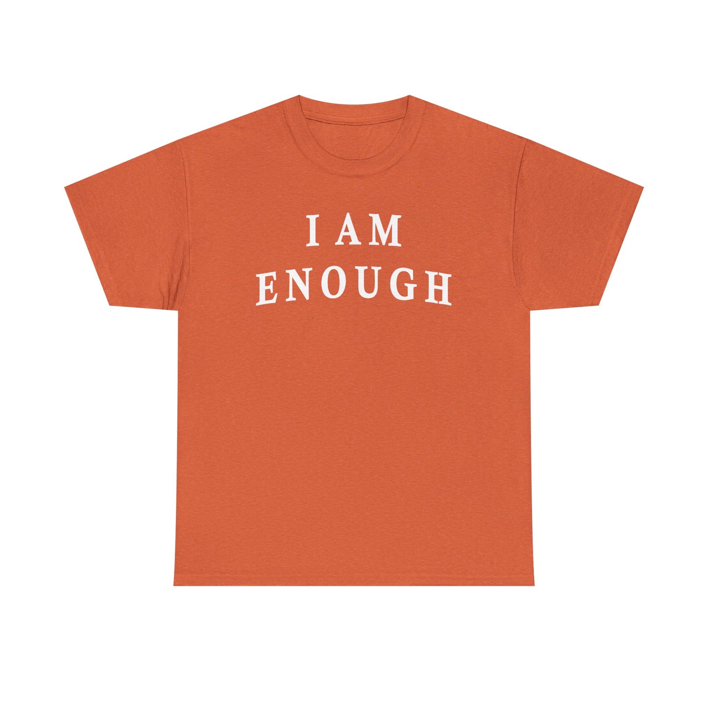 Inspirational quote "I Am Enough" Unisex Tee