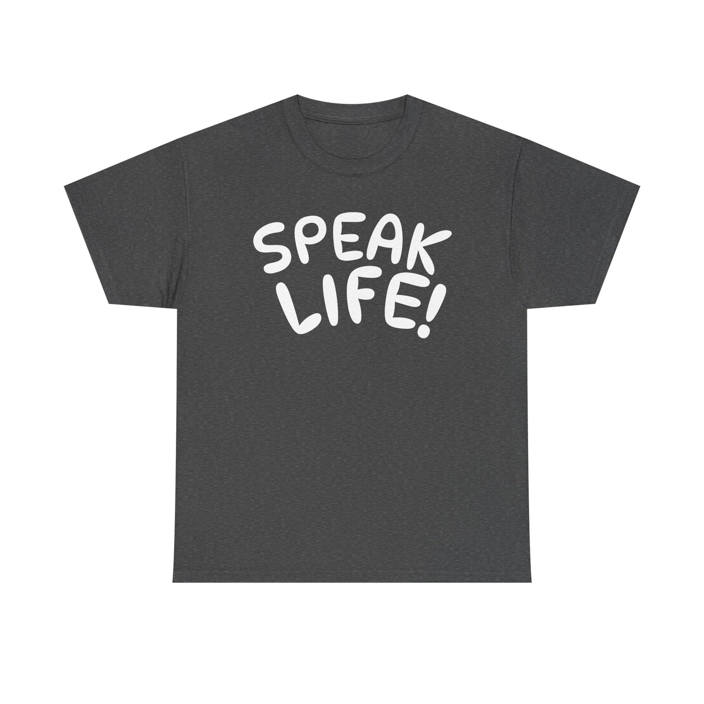 "Speak Life!" Inspirational T-Shirt