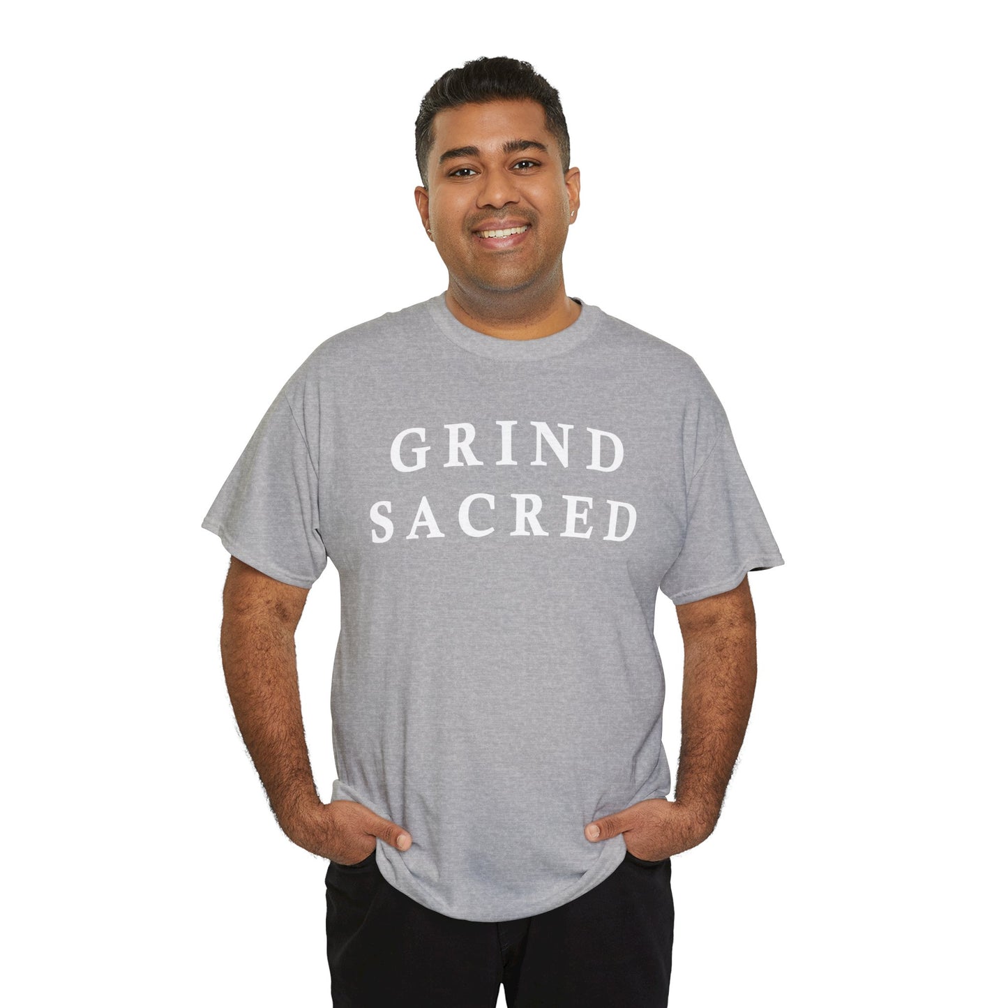 "Grind Sacred" Tee - Unisex Heavy Cotton