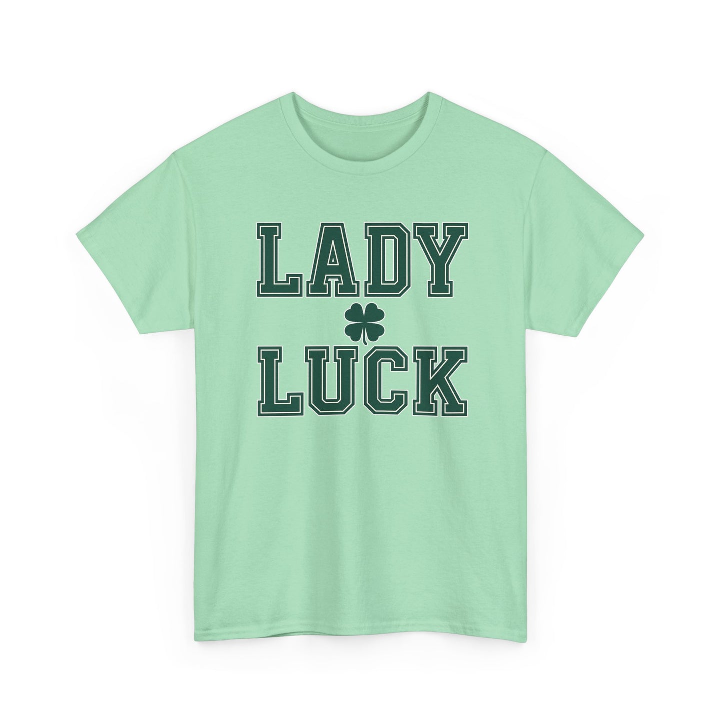 Lady Luck an inspirational Unisex Tee