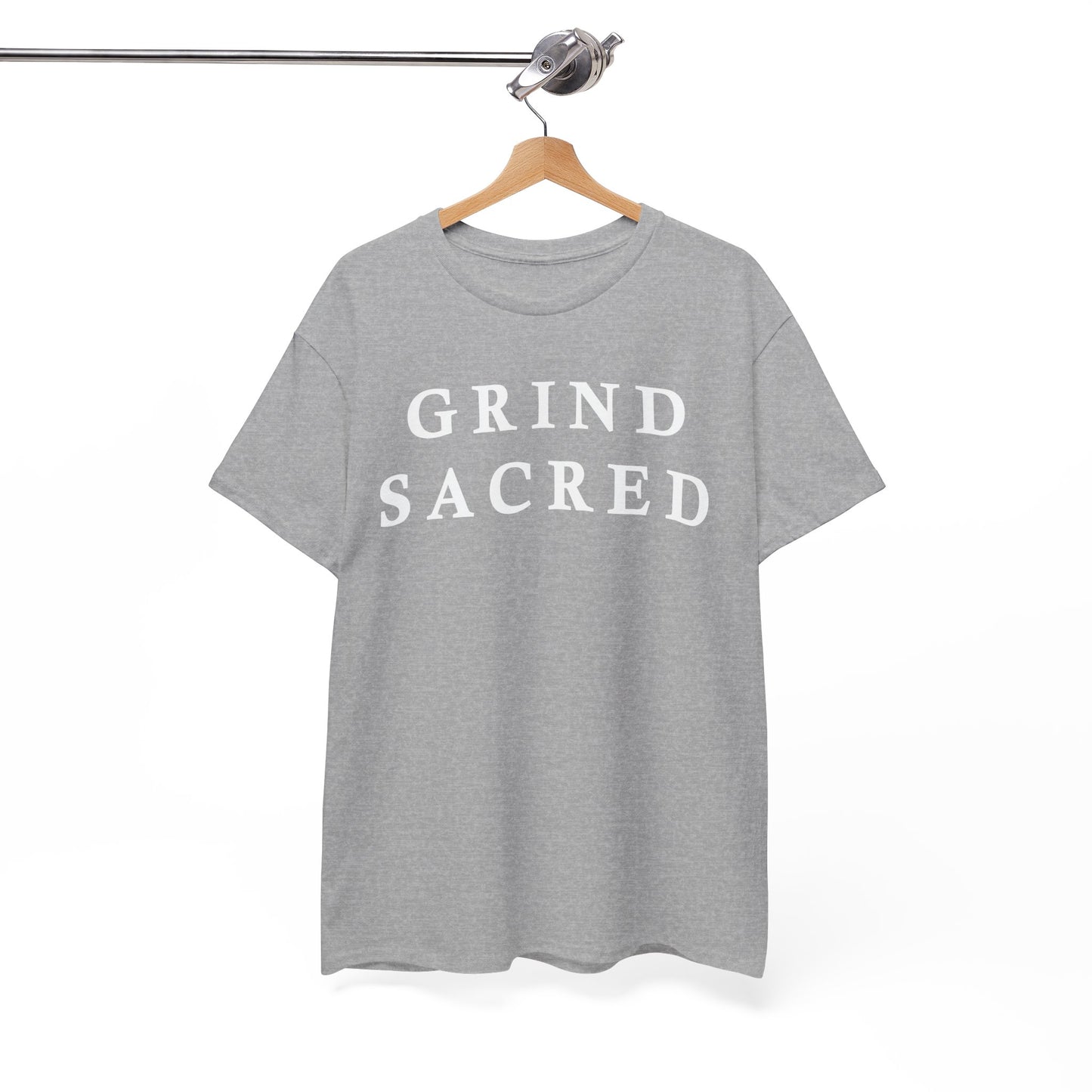 "Grind Sacred" Tee - Unisex Heavy Cotton