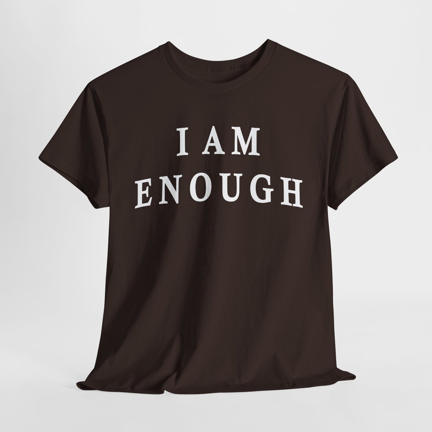 Inspirational quote "I Am Enough" Unisex Tee