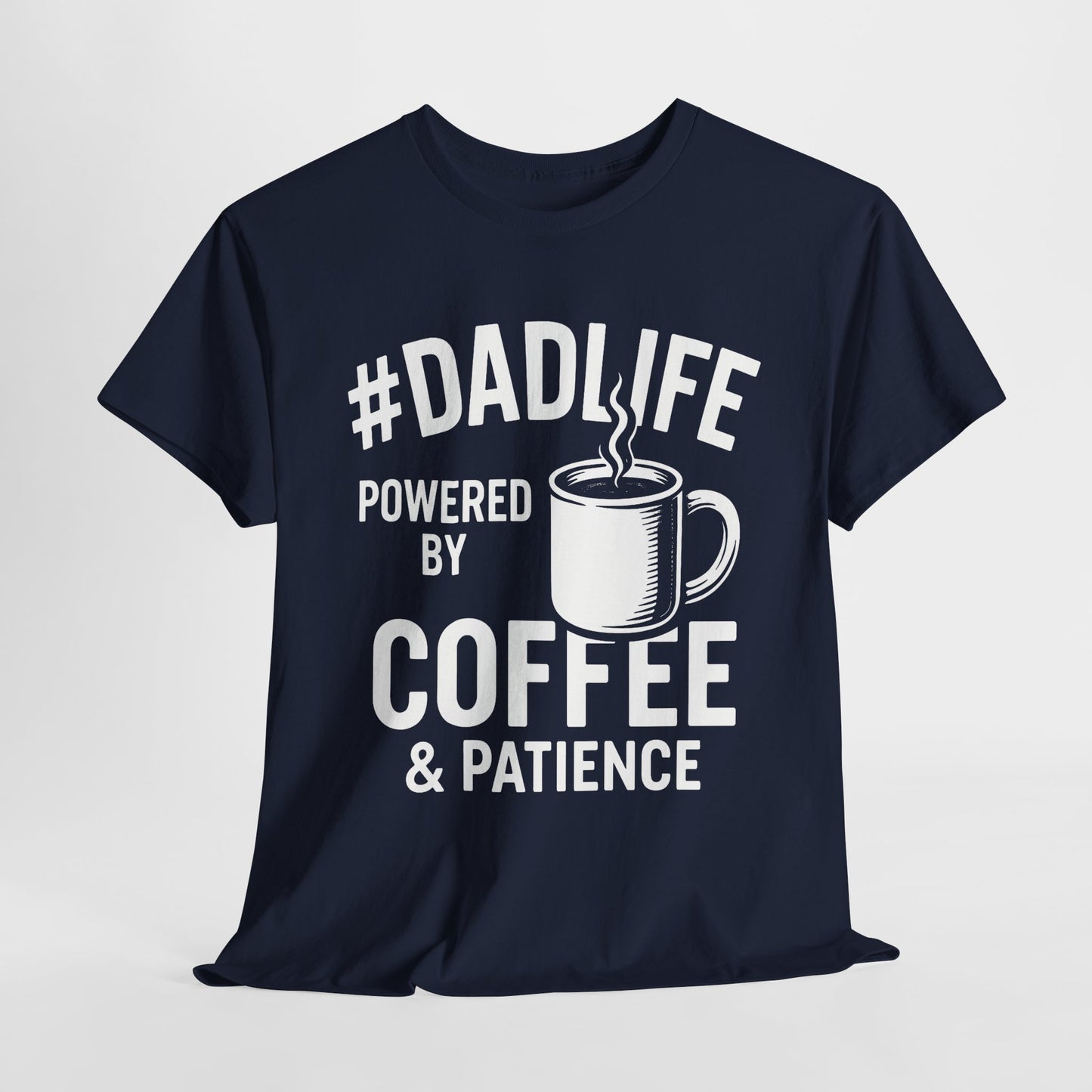 #DADLIFE Tee - Perfect for Father's Day, Birthday Gift, Everyday Wear, Casual Style, Unisex Cotton Shirt