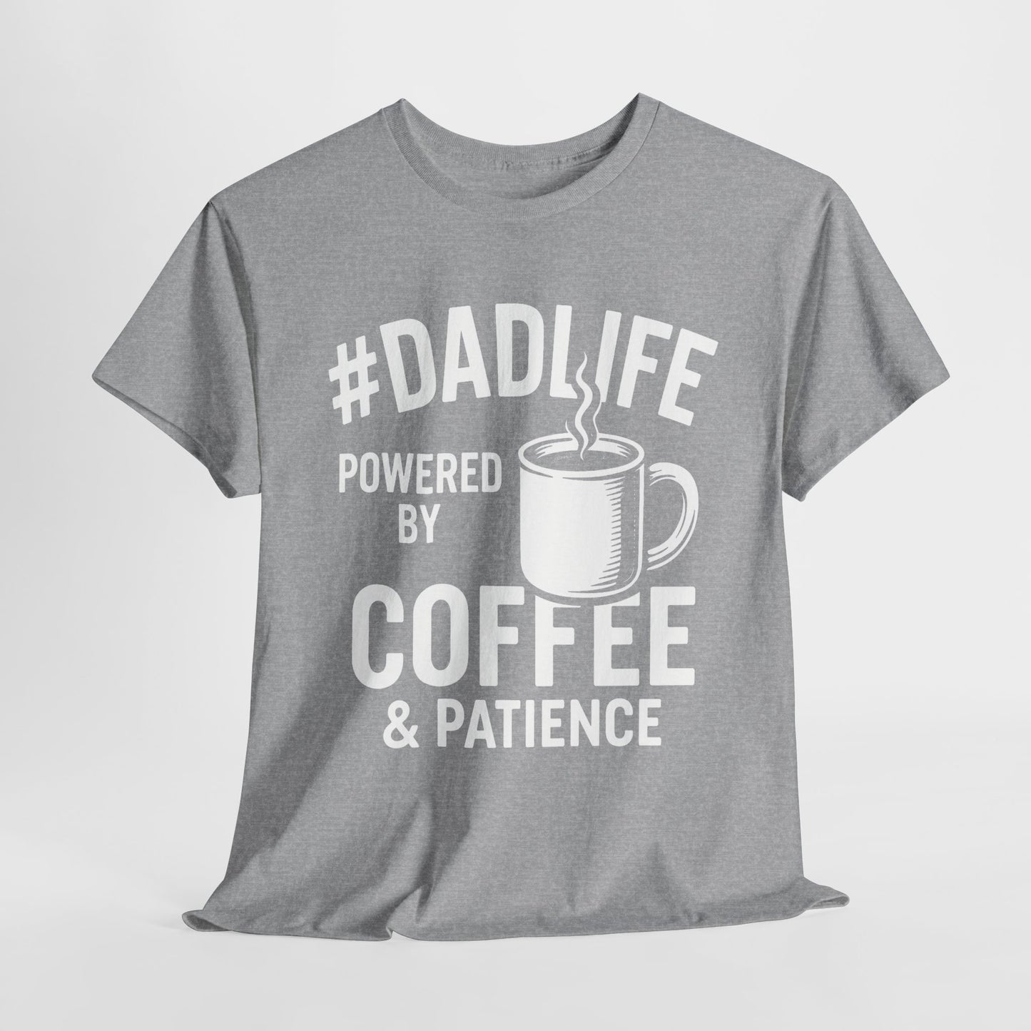#DADLIFE Tee - Perfect for Father's Day, Birthday Gift, Everyday Wear, Casual Style, Unisex Cotton Shirt
